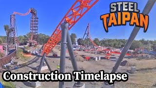 Steel Taipan Construction Timelapse  New Roller Coaster at Dreamworld [upl. by Mahoney708]