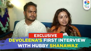 Devoleena Bhattacharjee’s EXPLOSIVE interview with hubby on their first meet trolls amp having kids [upl. by Mont]