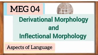 what is derivational Morphology and Inflectional Morphology language and Linguisticsenglish [upl. by Merl]