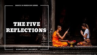 The Five Buddhist Reflections [upl. by Daniel980]