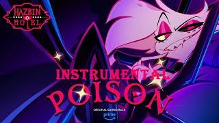 Poison  Instrumental Lyric Video  Hazbin Hotel Lyrics CC [upl. by Eeliah297]