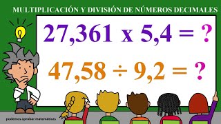 MULTIPLICACIÓN Y DIVISIÓN DE NÚMEROS DECIMALES [upl. by Dira]