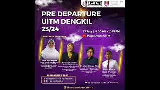 PRE DEPARTURE UiTM DENGKIL 2324 [upl. by Elwyn870]