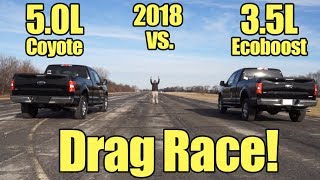 2018 Ford F150 35L Ecoboost vs 50L V8 Coyote Drag Race Its Kunes Country Prize Fights [upl. by Rowan]