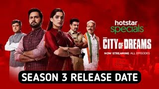 City Of Dreams Season 3 Release Date Hotstar [upl. by Yntrok]