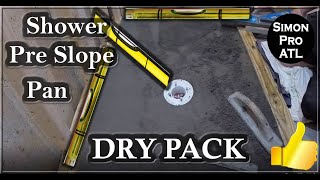 How to pre slope a shower pan on slab  Using Dry Pack Mortar [upl. by Aihsem673]