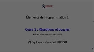 Eléments de Programmation  Cours 3  Boucles 15  Instruction while [upl. by Asylem519]