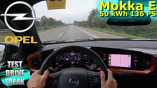 2022 Opel MokkaE GS 136 PS TOP SPEED AUTOBAHN DRIVE POV [upl. by Abner]