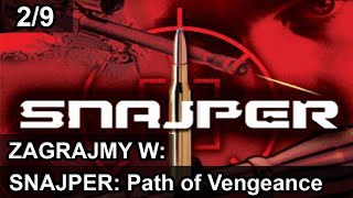 Zagrajmy w Snajper Path of Vengeance cz 29 [upl. by Cela]