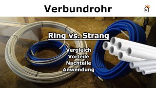 Verbundrohr Ring vs Stange  Teil1 [upl. by Beutler268]