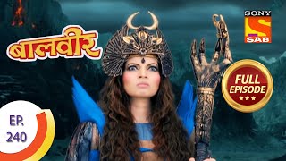 Baal Veer  बालवीर  Natkhat Paris Special Gadget  Ep 240  Full Episode [upl. by Haduhey]