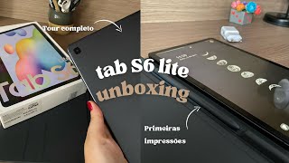 UNBOXING TABLET S6 LITE  tour e primeiras impressões [upl. by Ialda]