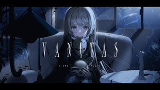 ヴァニタス  covered by 藍月なくる [upl. by Ria157]