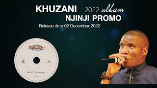 Khuzani new 2022 CD promo 🔥🔥 [upl. by Yesak]