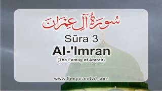 Surah 3  Chapter 3 AlImran The Family of Amran [upl. by Valente]