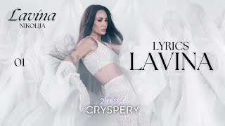 Nikolija  Lavina Lyrics Video  Album Lavina [upl. by Rezal287]