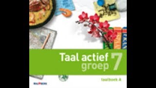 Taal Actief 4 groep 7 thema 3 les 7 herkennen lijdend voorwerp [upl. by Kathe]