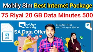 Mobily का सस्ता इंटरनेट पैकेज  Mobily 75 Riyal 20 Data Package  Mobily Sim 500 Minute All Network [upl. by Gerkman]