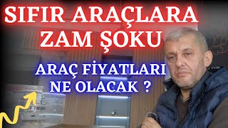 2 EL amp SIFIR ARAÇ PİYASASI SON DURUM  2024 ARAÇ FİYATLARI NE OLACAK [upl. by Girish]