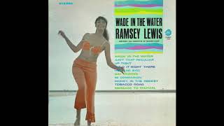 Ramsey Lewis – “Wade In The Water” stereo Cadet 1966 [upl. by Mechling]