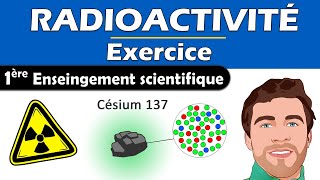 Radioactivité  Décroissance radioactive et demivie 1ère enseignement scientifique physique chimie [upl. by Janik543]