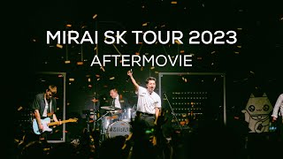 Mirai Aftermovie SK tour 2023 [upl. by Alimat]