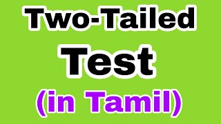 Z Test  Two Tailed Test  Statistics  In Tamil  Bhargavi  Subject 360 [upl. by Nyliahs]