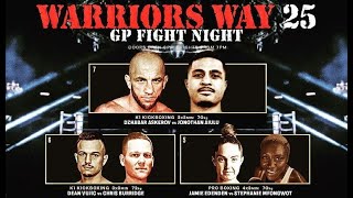 Warriors Way 25 Full Fight Video [upl. by Akkinahs]