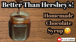 Better Than Hersheys Homemade Chocolate Syrup Recipe  How To Make Chocolate Syrupalacakesart [upl. by Huang129]