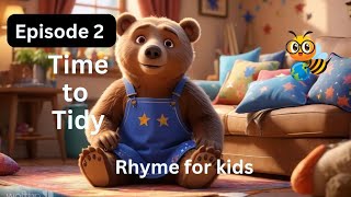 kids rhyme quotTime to Tidyquot Episode 2 The living room  English rhyme [upl. by Egwan]