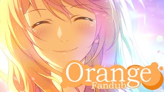 Orange  fandub español latino  Saki Shigatsu wa kimi no uso END [upl. by Nedyaj]