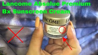 ✅ How To Use Lancome Absolue Premium Bx Sunscreen Cream Review [upl. by Gerry]