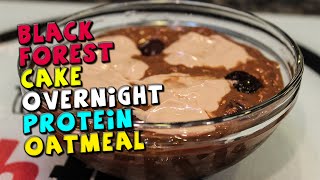 Black Forest Cake Overnight Oats  Easy Protein Oatmeal [upl. by Bertram]