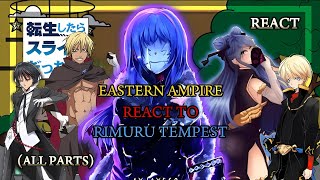 Eastern empire react to Rimuru Tempest [upl. by Berte391]