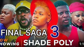 Shade Poly 3  Latest Yoruba Movie 2024  Odun kola  Sidi  Apa  Arinola Oduneba [upl. by Warder]