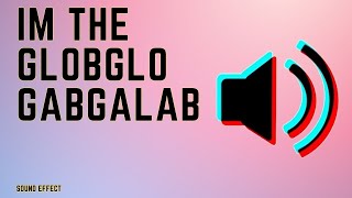 Im The Globglogabgalab Sound Effect  Soundboard Link [upl. by Nivre]