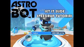 Astro Bot Let It Slide Speedrun Tutorial [upl. by Dewain755]