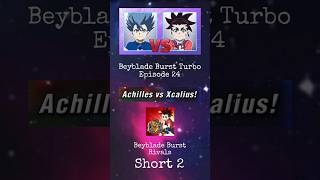 BEYBLADE BURST TURBO Episode 24  Achilles vs Xcalius  Beyblade Burst Rivals  Short 2 [upl. by Rodnas]