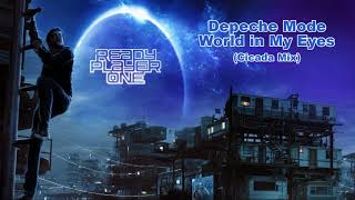 READY PLAYER ONE Soundtrack Depeche Mode  World in My Eyes Cicada Mix [upl. by Oguh]