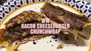 WW BACON CHEESEBURGER CRUNCHWRAP [upl. by Bred]