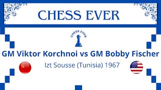 Viktor Korchnoi vs Bobby Fischer Izt Sousse Tunisia 1967 [upl. by Llenreb]