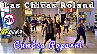 “Cumbia Popurrí” Las Chicas Roland 💥 Zumba coreografía 🎶 cumbia mix zumba chicas Roland coreo [upl. by Marni744]