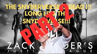 ZACK SNYDER’S SNYDERVERSE LIVES ON with no help from DC Studios  PART 2 [upl. by Guadalupe467]