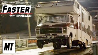 Crazy Stunts with the Wheelie Motorhome  Faster with Finnegan  MotorTrend [upl. by Bennion]