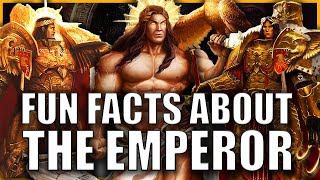 10 Facts About The Emperor of Mankind That You Probably Didnt Know  Warhammer 40k Lore [upl. by Eimorej228]