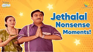 Jethalal Nonsense Moment I Comedy Scenes  Taarak Mehta Ka Ooltah Chashmah [upl. by Anneg]