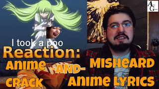 Reaction Anime on crack compilationMisheard Anime Lyrics AirierReacts [upl. by Barron]