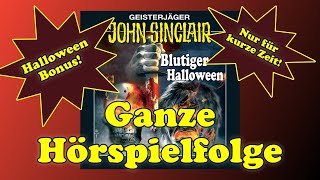 Blutiger Halloween  JOHN SINCLAIR – Folge 42  Ganze Hörspielfolge [upl. by Neelyk]