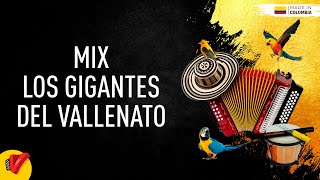 Mix Los Gigantes Del Vallenato  Sentir Vallenato [upl. by Ahterahs]