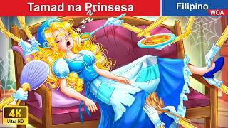 Tamad na Prinsesa 🙄👸 Lazy Princess in Filipino 💥 WOAFilipinoFairyTales [upl. by Pega62]